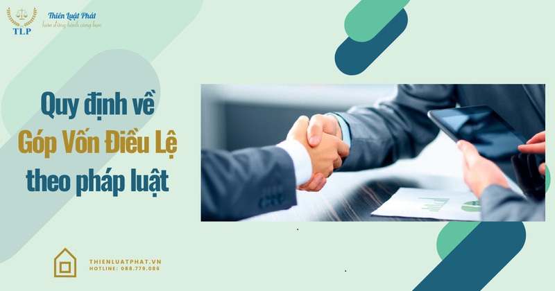 Quy định về góp vốn trong công ty, doanh nghiệp