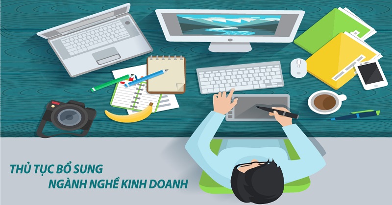 Thủ tục bổ sung, thay đổi ngành nghề kinh doanh