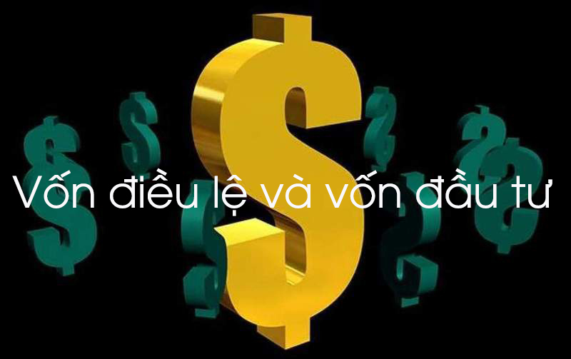 Phân biệt vốn điều lệ và vốn đầu tư dự án
