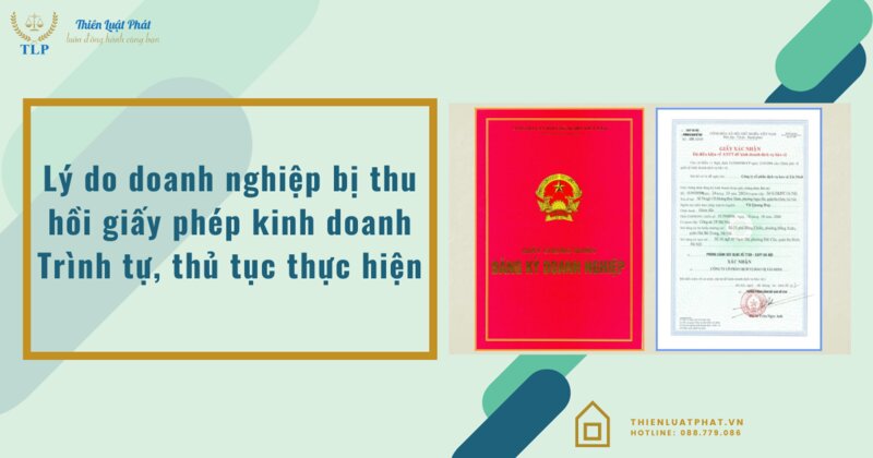 Những trường hợp bị thu hồi giấy phép kinh doanh