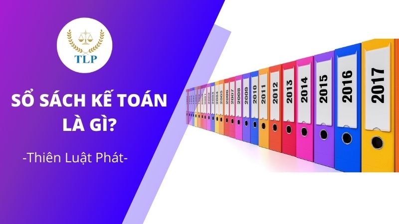 sổ sách kế toán là gì
