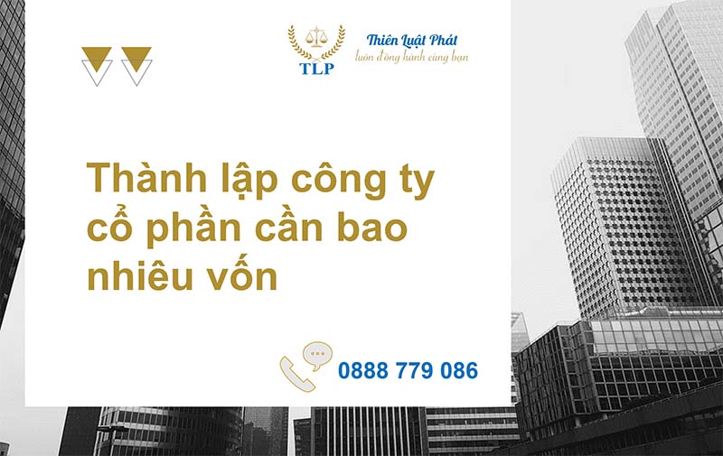 Vốn điều lệ tối thiểu của công ty cổ phần là bao nhiêu