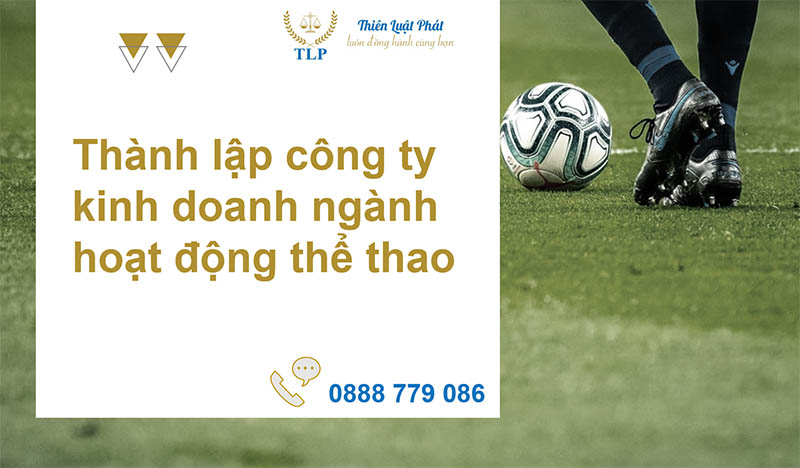 thành lập công ty ngành hoạt động thể thao