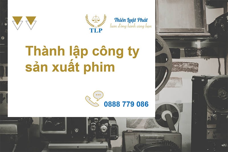 thành lập công ty sản xuất phim