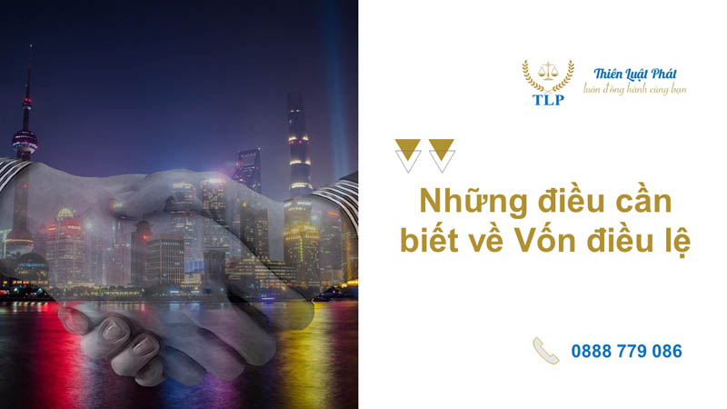 Vai trò của Vốn điều lệ đối với doanh nghiệp